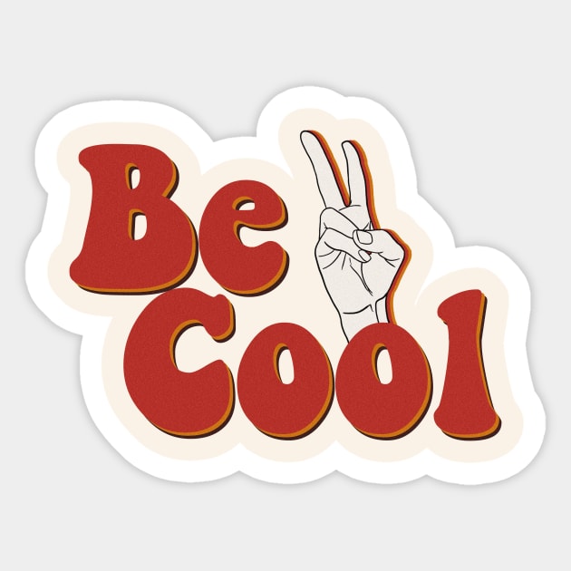 Be Cool Sticker by Vintage Dream